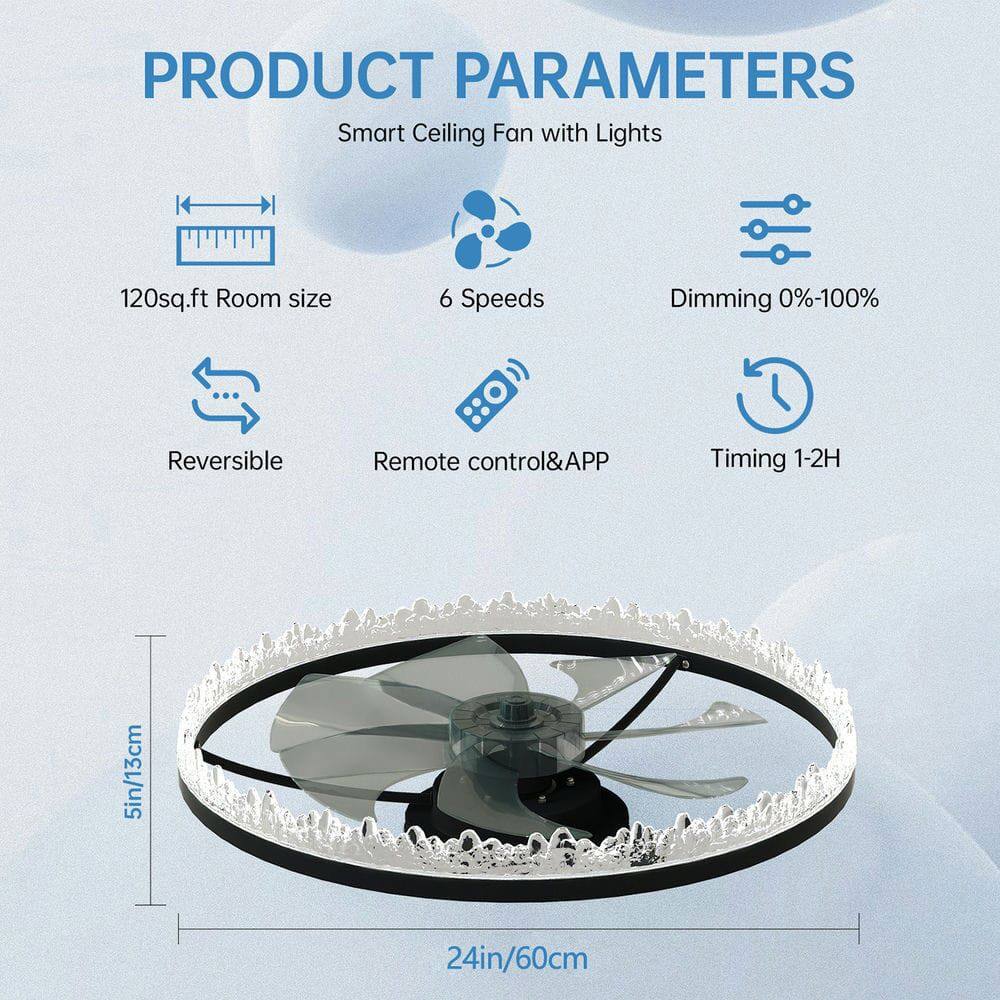 PRODUCT PARAMETERS  
Smart Ceiling Fan with Lights  

- 120sq.ft Room size  
- 6 Speeds  
- Dimming 0%-100%  
- Reversible  
- Remote control & APP  
- Timing 1-2H  

Dimensions:  
- 5in/13cm  
- 24in/60cm