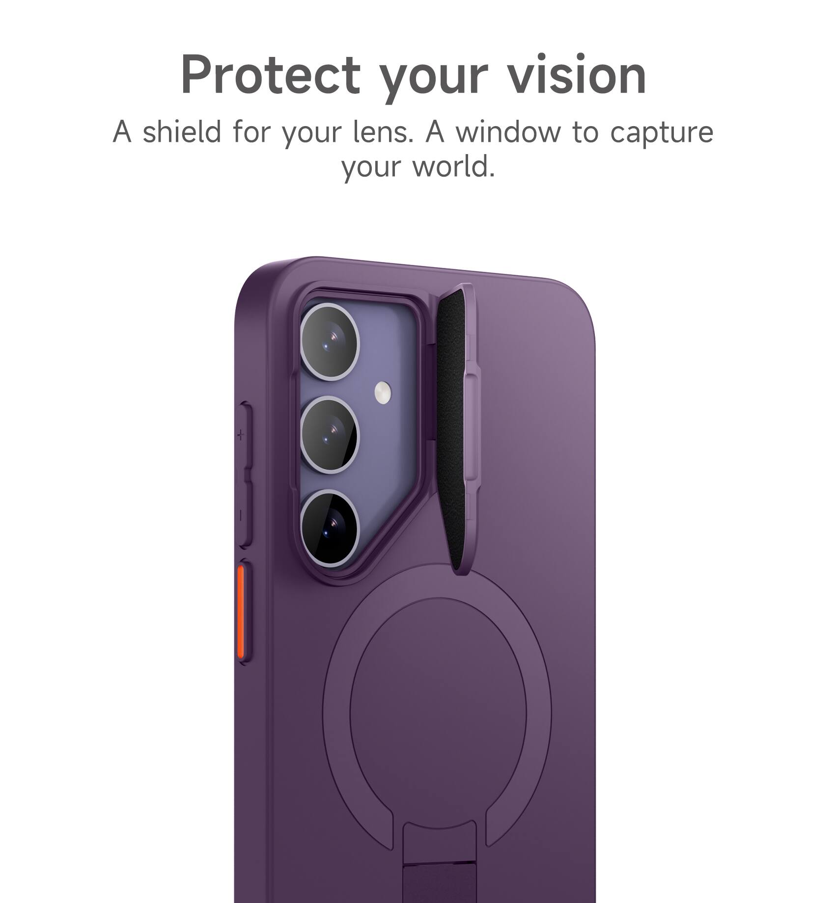 Protect your vision  
A shield for your lens.  
A window to capture your world.