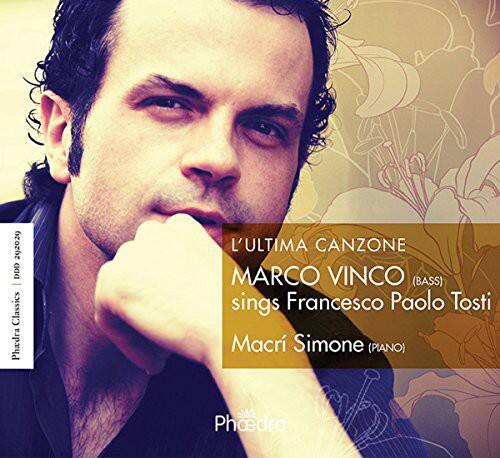 Tosti / Vinco,Marco - L'ultima Canzone   - COMPACT DISCS [CD]
