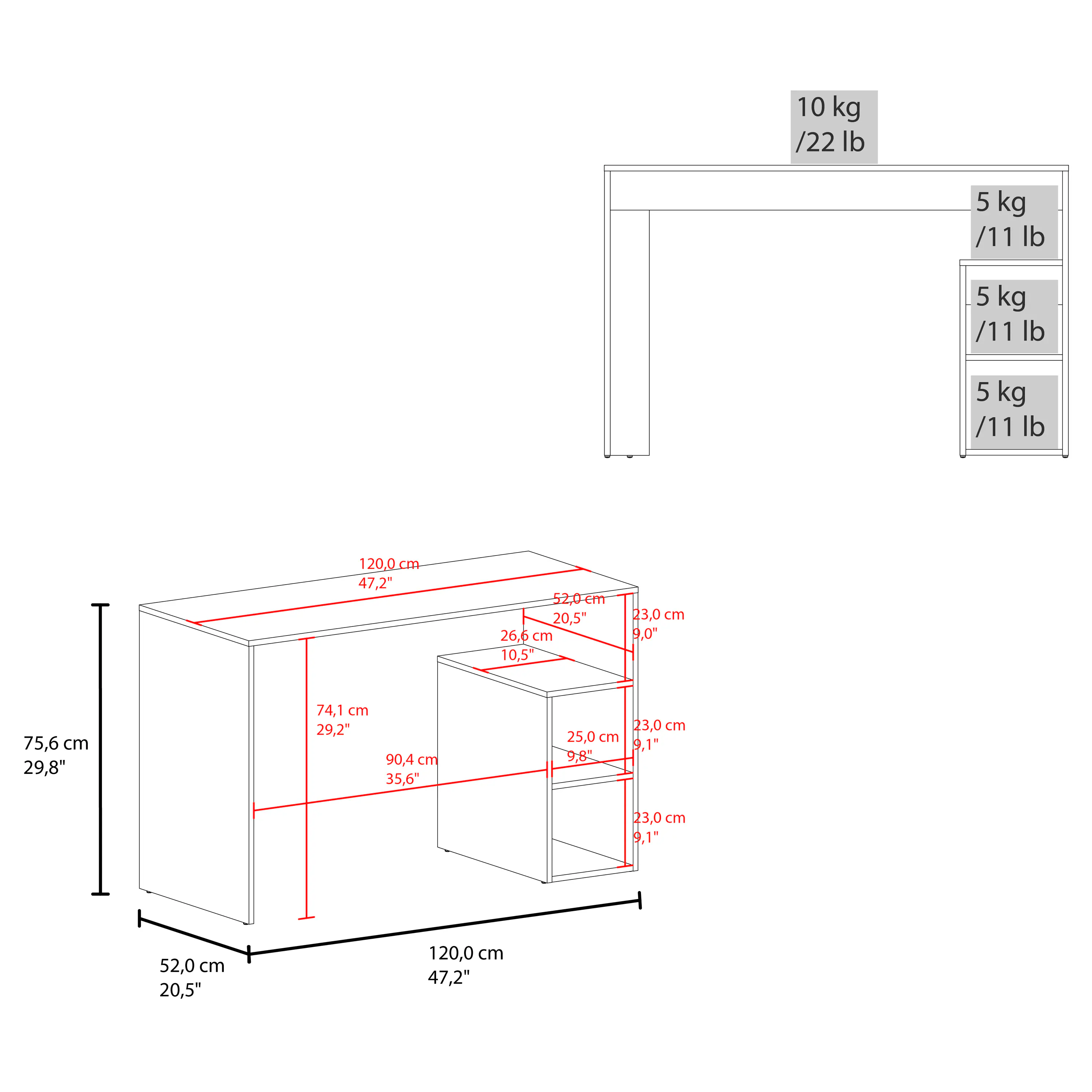 10 kg / 22 lb  
5 kg / 11 lb  
5 kg / 11 lb  
5 kg / 11 lb  

120.0 cm / 47.2"  
52.0 cm / 20.5"  
75.6 cm / 29.8"  
74.1 cm / 29.2"  
90.4 cm / 35.6"  
26.6 cm / 10.5"  
25.0 cm / 9.8"  
23.0 cm / 9.1"  
23.0 cm / 9.1"