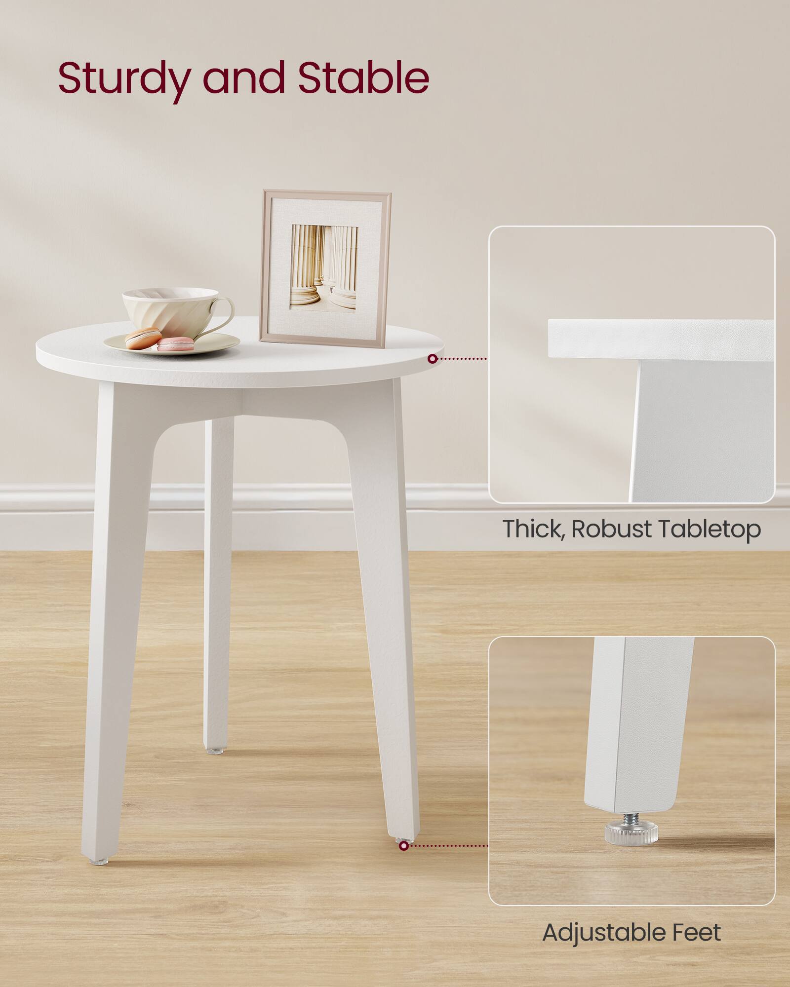 Sturdy and Stable

Thick, Robust Tabletop

Adjustable Feet