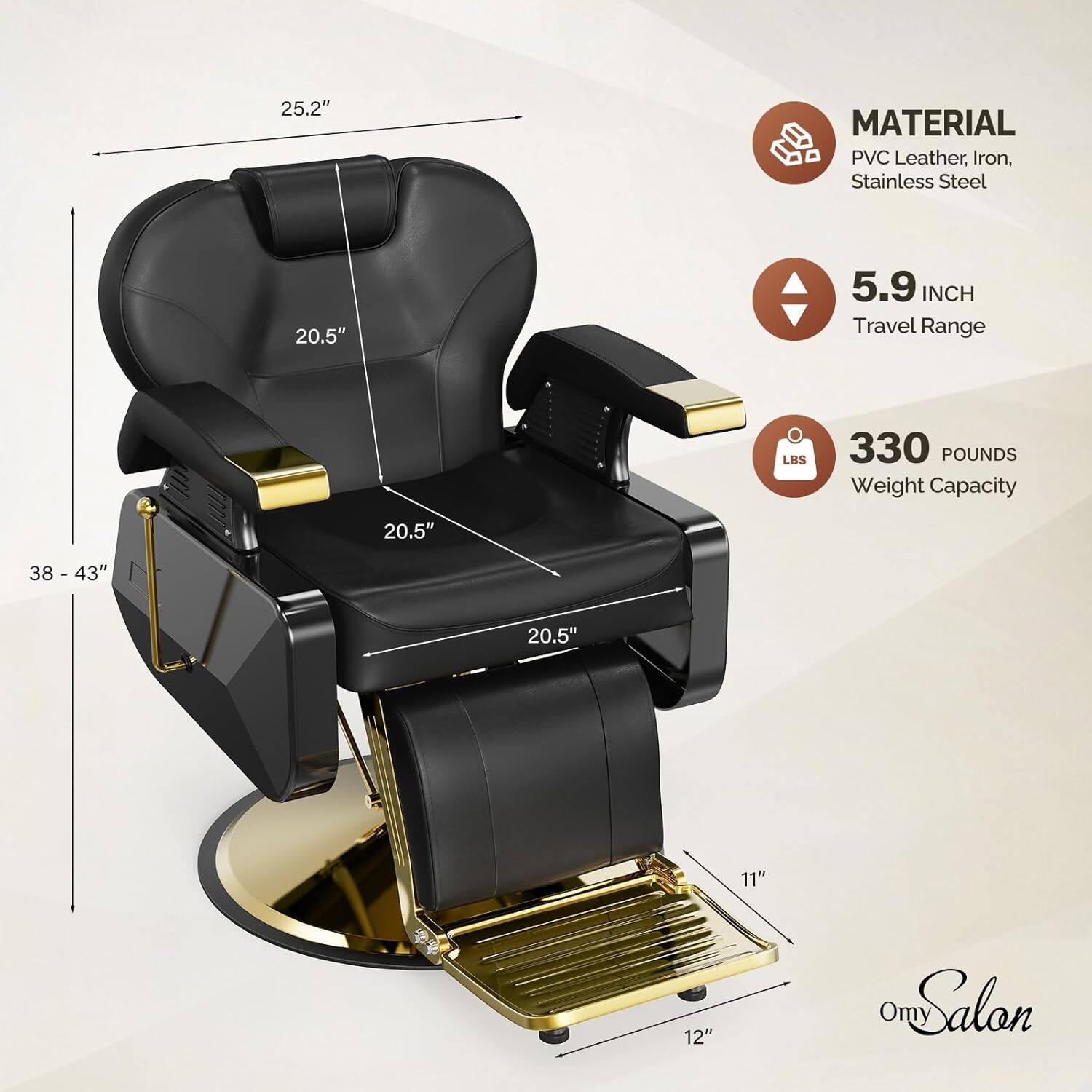 - **Material:** PVC Leather, Iron, Stainless Steel
- **Dimensions:**
  - Height: 25.2"
  - Seat Width: 20.5"
  - Seat Depth: 20.5"
  - Backrest Height: 20.5"
  - Armrest Height: 20.5"
  - Base Width: 38 - 43"
  - Base Depth: 11"
  - Base Length: 12"
- **Features:**
  - 5.9" Travel Range
  - 330 Pounds Weight Capacity