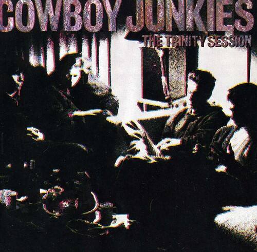 COWBOY JUNKIES  
THE TRINITY SESSION