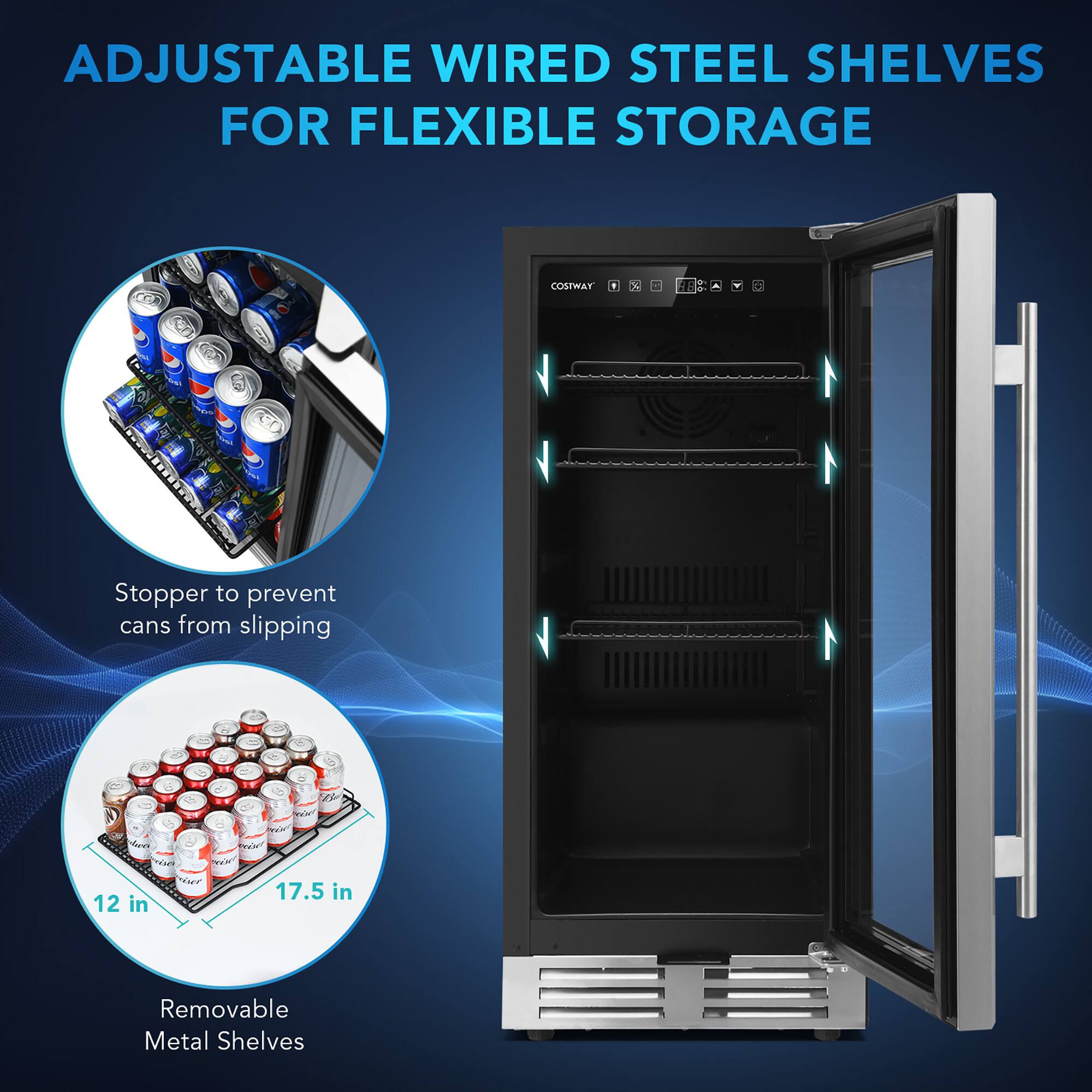 ADJUSTABLE WIRED STEEL SHELVES FOR FLEXIBLE STORAGE

- Stopper to prevent cans from slipping
- 1 x R8
- 12 in x 17.5 in
- Removable Metal Shelves
