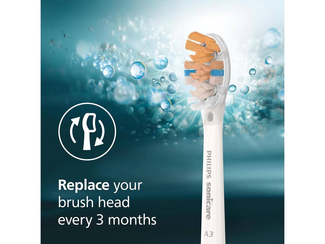 Replace your brush head every 3 months  
PHILIPS sonicare