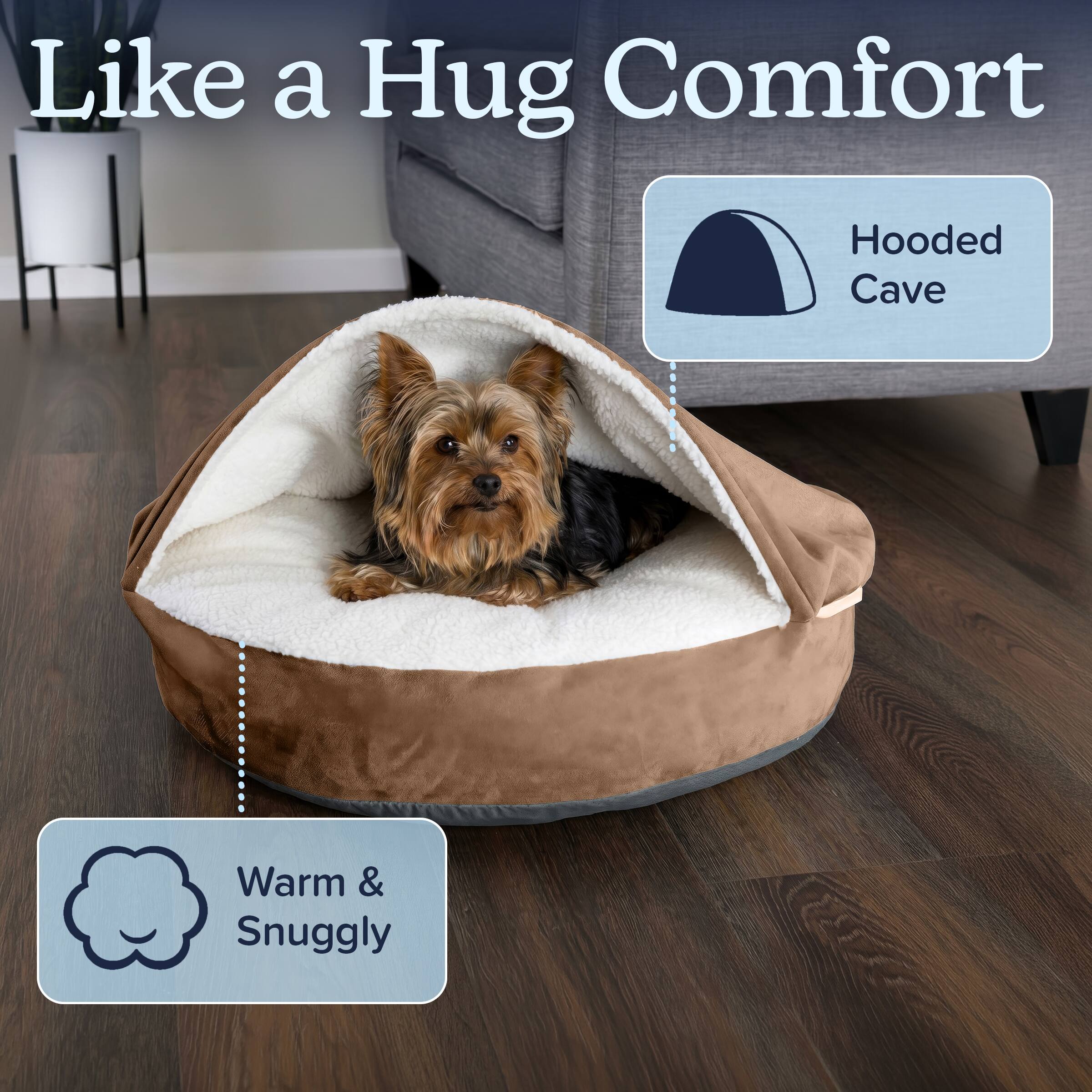 Like a Hug Comfort

Hooded Cave

Warm & Snuggly