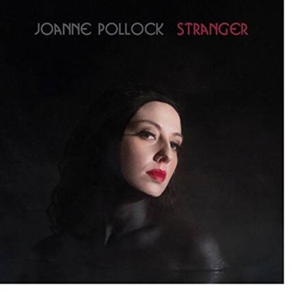 JOANNE POLLOCK
STRANGER
