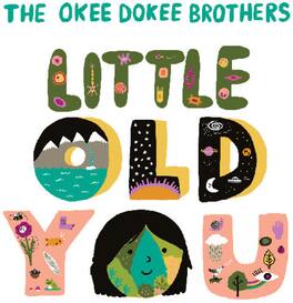 The Okee Dokee Brothers - Little Old You - VINYL LP