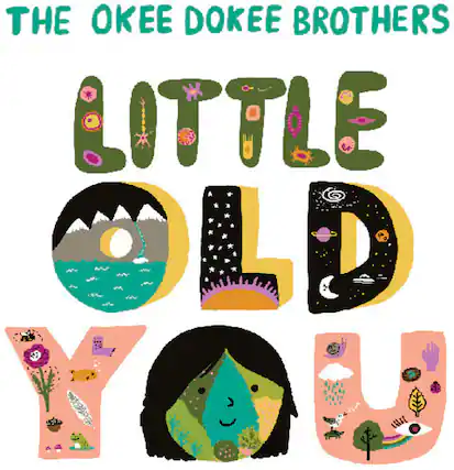 The Okee Dokee Brothers
Little Old Lady