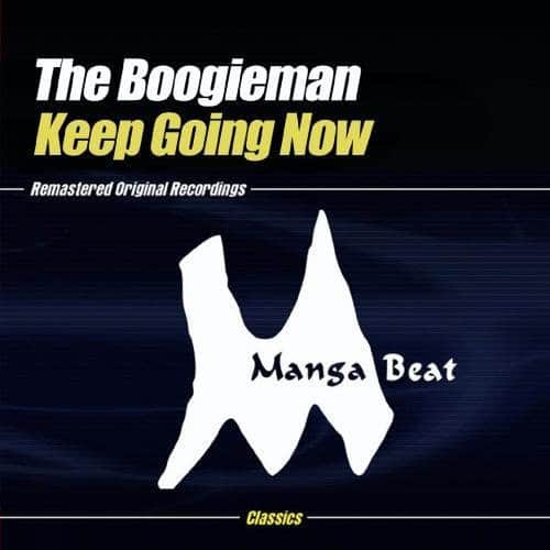 The Boogieman - Keep Going Now  - CD5 MAXI-SINGLE