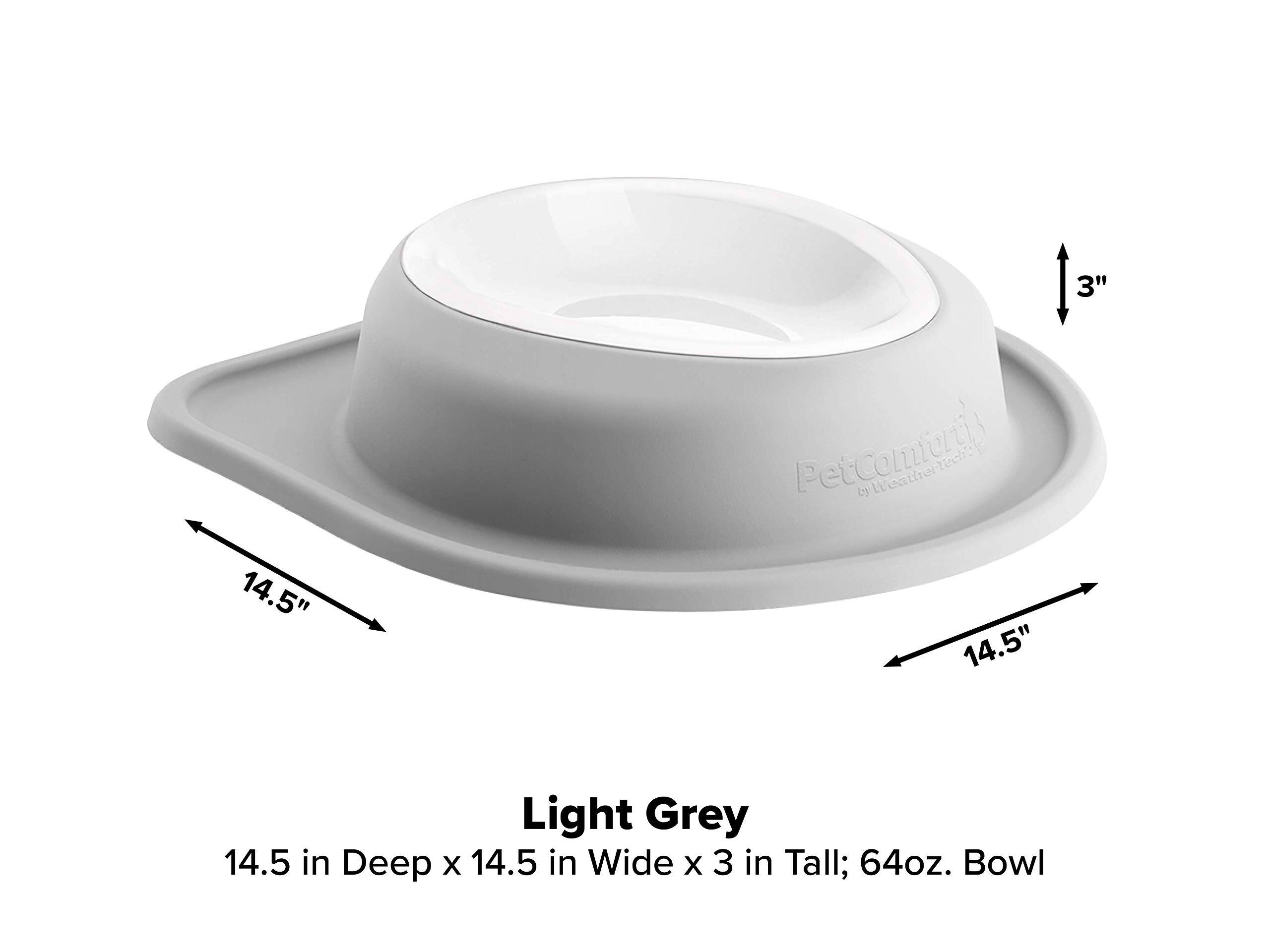 3"  
14.5"  
PetComfort by WeatherTech  
14.5"  
Light Grey  
14.5 in Deep x 14.5 in Wide x 3 in Tall; 64oz. Bowl