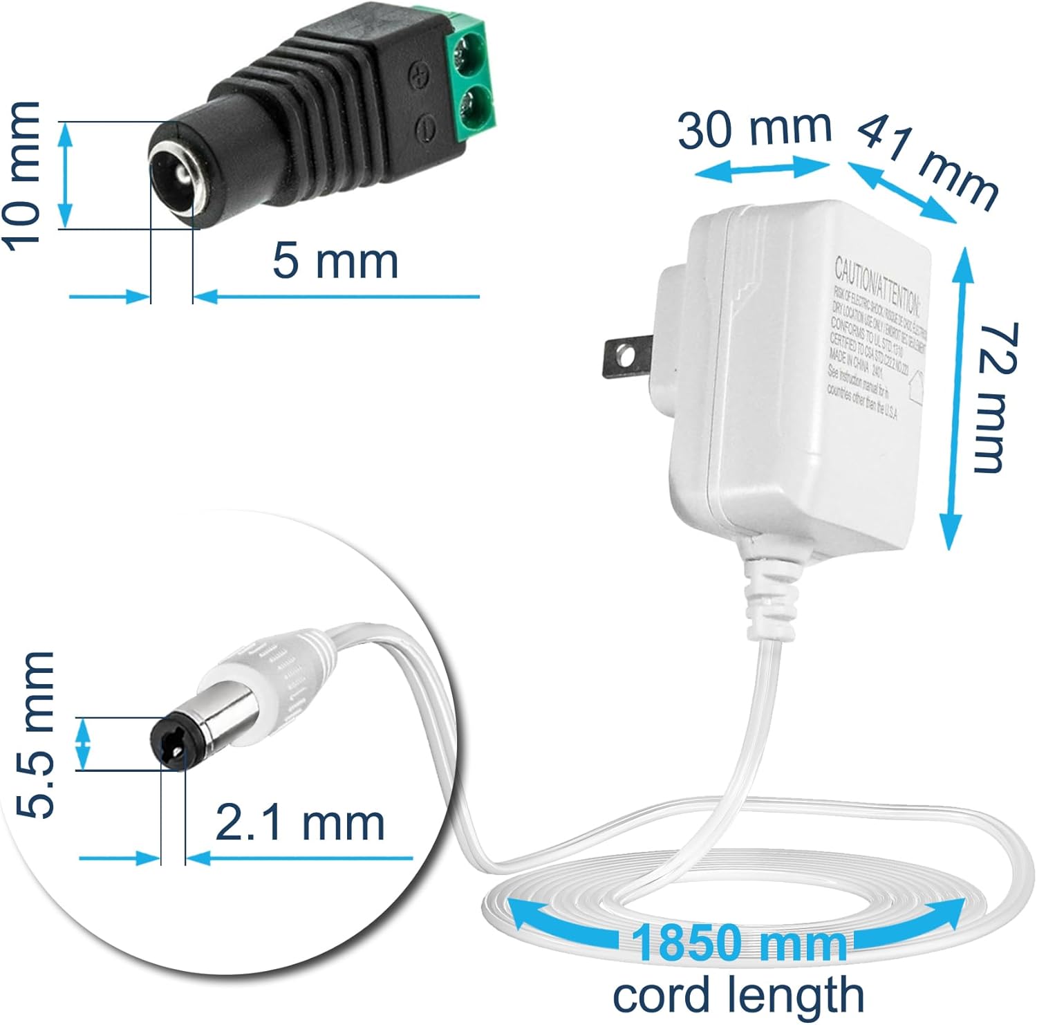 - mm 10
- 5 mm
- 30 mm
- 41 mm
- CAUTION ATTENTION
- 72 mm
- 5.5 mm
- 2.1 mm
- 1850 mm cord length