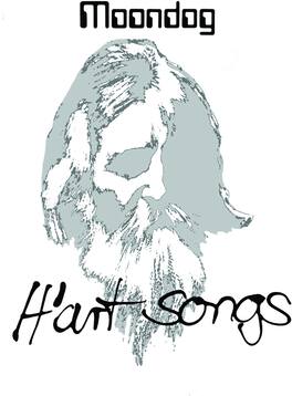 Moondog - H'Art Songs - VINYL LP