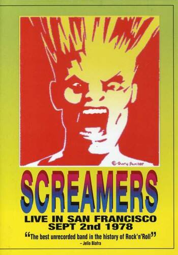 Front. The Screamers - The Screamers: Live in San Francisco September 2nd, 1978   - DVD.