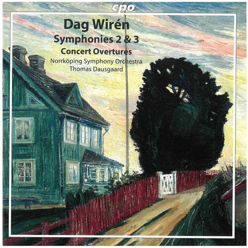 Dag Wirén  
Symphonies 2 & 3  
Concert Overtures  
Norrköping Symphony Orchestra  
Thomas Dausgaard