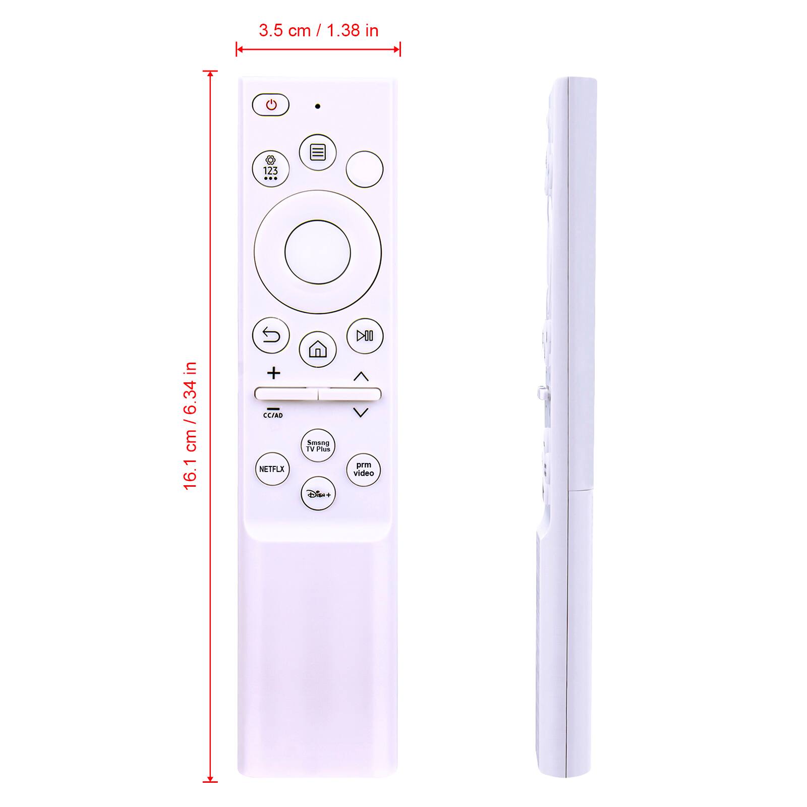 3.5 cm / 1.38 in  
125 in  
34 cm / 13.4 in  
6 cm / 2.36 in  
16.1 cm / 6.34 in  
NETFLX  
Smsng TV Plus  
Fie + D00  
prm video