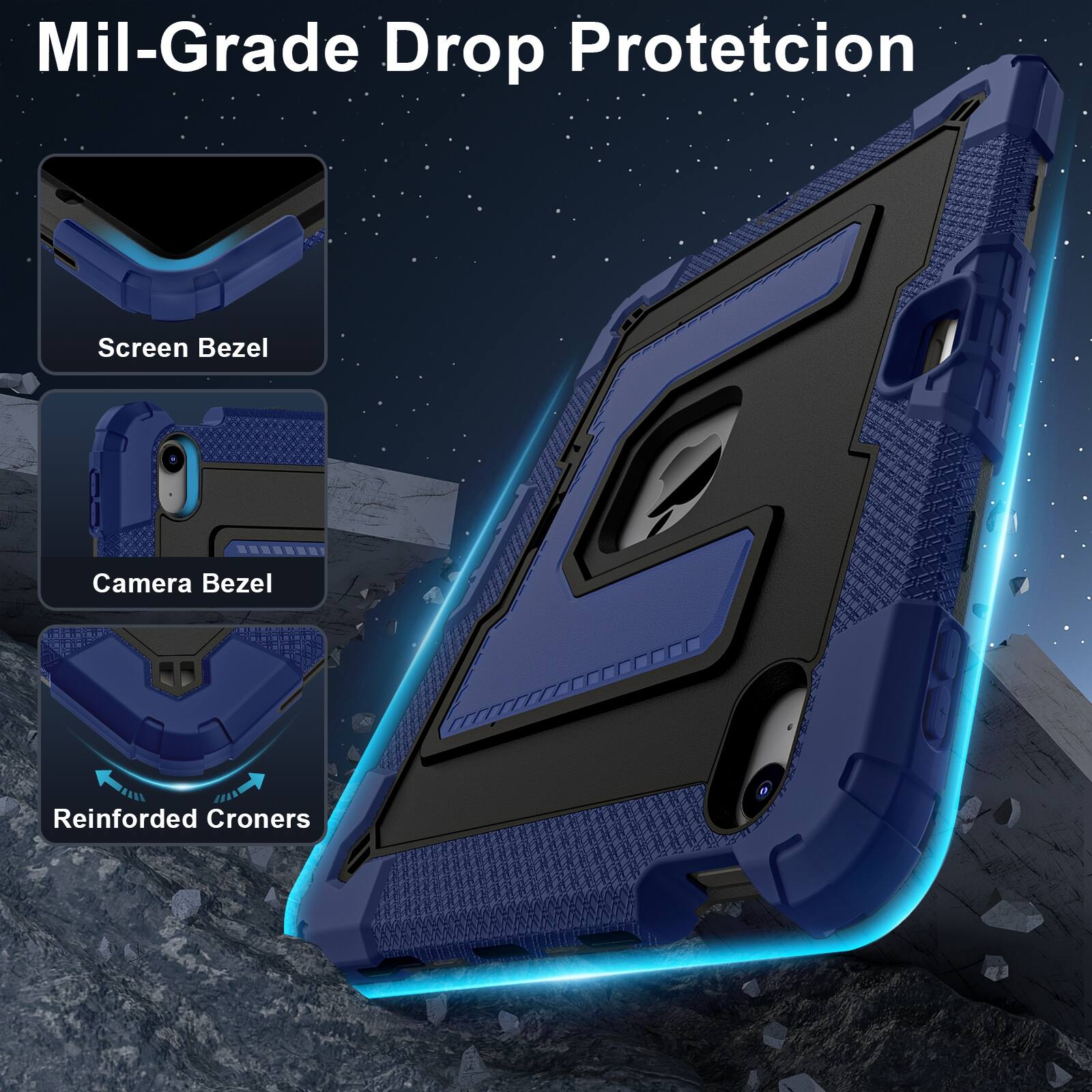 Mil-Grade Drop Protection  
Screen Bezel  
Camera Bezel  
Reinforced Corners