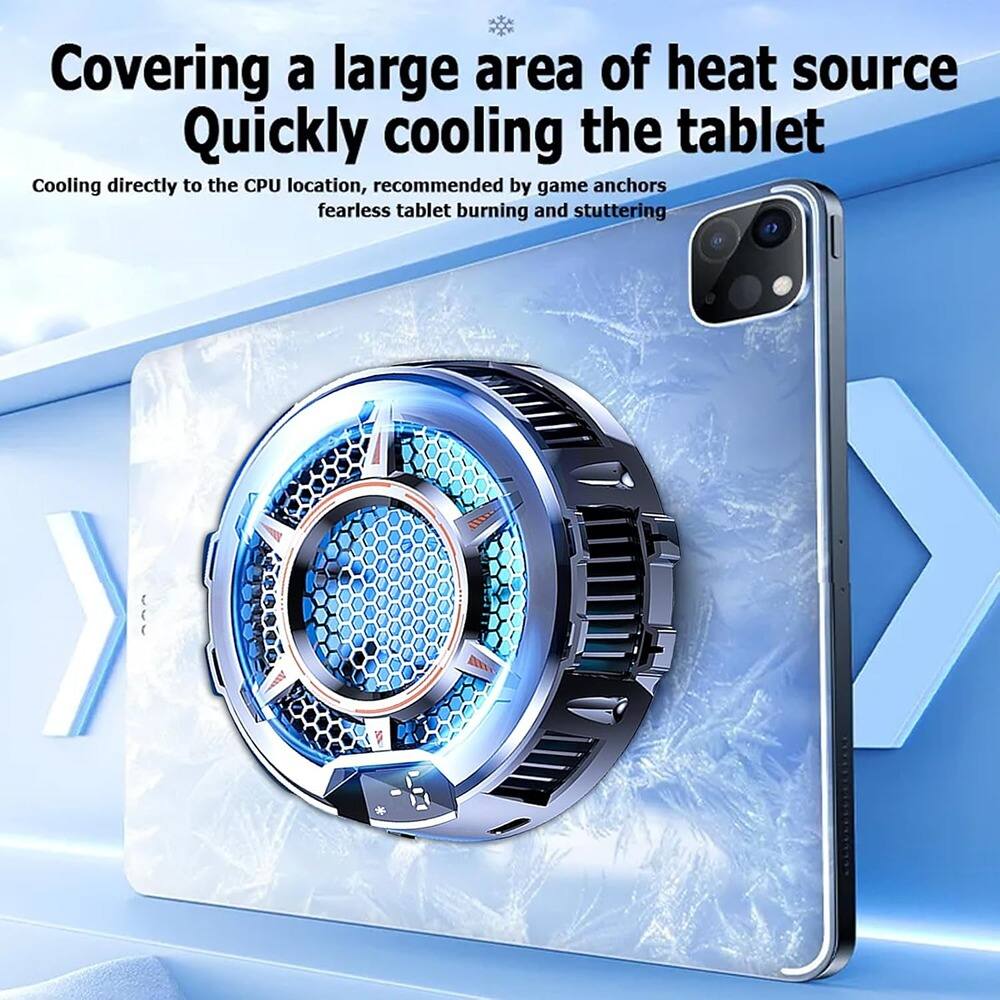 Covering a large area of heat source  
Quickly cooling the tablet  

Cooling directly to the CPU location, recommended by game anchors fearless tablet burning and stuttering