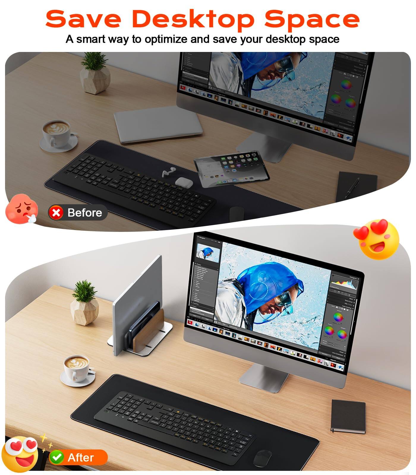 Save Desktop Space  
A smart way to optimize and save your desktop space  

Before  
After