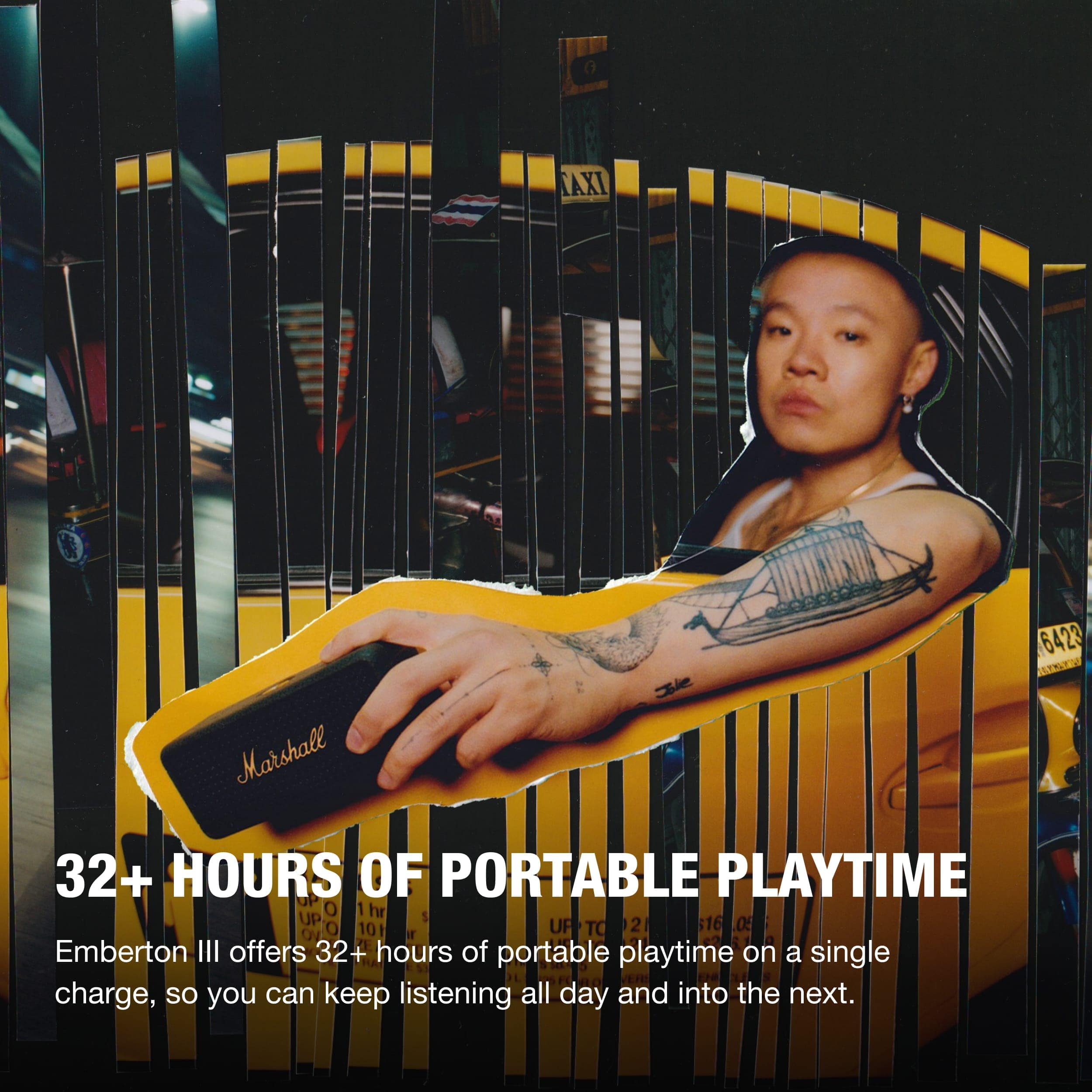 Emberton III offers 32+ hours of portable playtime on a single charge, so you can keep listening all day and into the next.