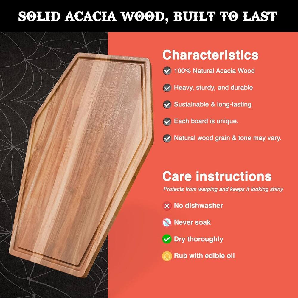 SOLID ACACIA WOOD, BUILT TO LAST

Characteristics
- 100% Natural Acacia Wood
- Heavy, sturdy, and durable
- Sustainable & long-lasting
- Each board is unique.
- Natural wood grain & tone may vary.

Care instructions
- Protects from warping and keeps it looking shiny
- No dishwasher
- Never soak
- Dry thoroughly
- Rub with edible oil