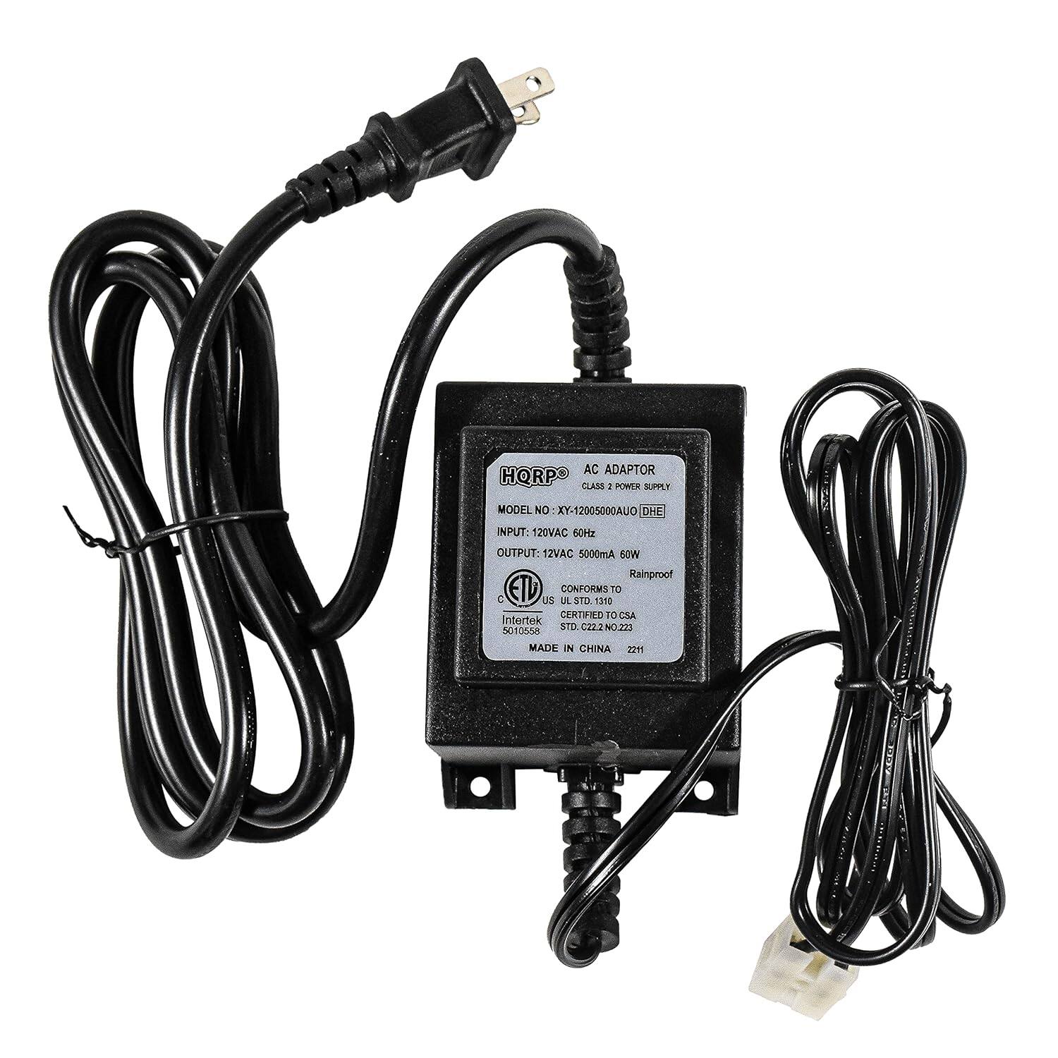AC ADAPTOR HQRP CLASS 2 POWER SUPPLY  
MODEL NO: XY-12005000AUO DHE  
INPUT: 120VAC 50/60Hz  
OUTPUT: 12VAC 5000mA 60W  
Rainproof ETD  
CONFORMS TO:  
- UL STD 1303  
- IEC 60950  
- CSA STD C22.2 NO. 68  
CERTIFIED:  
- Intertek 5010558  
MADE IN CHINA 2011