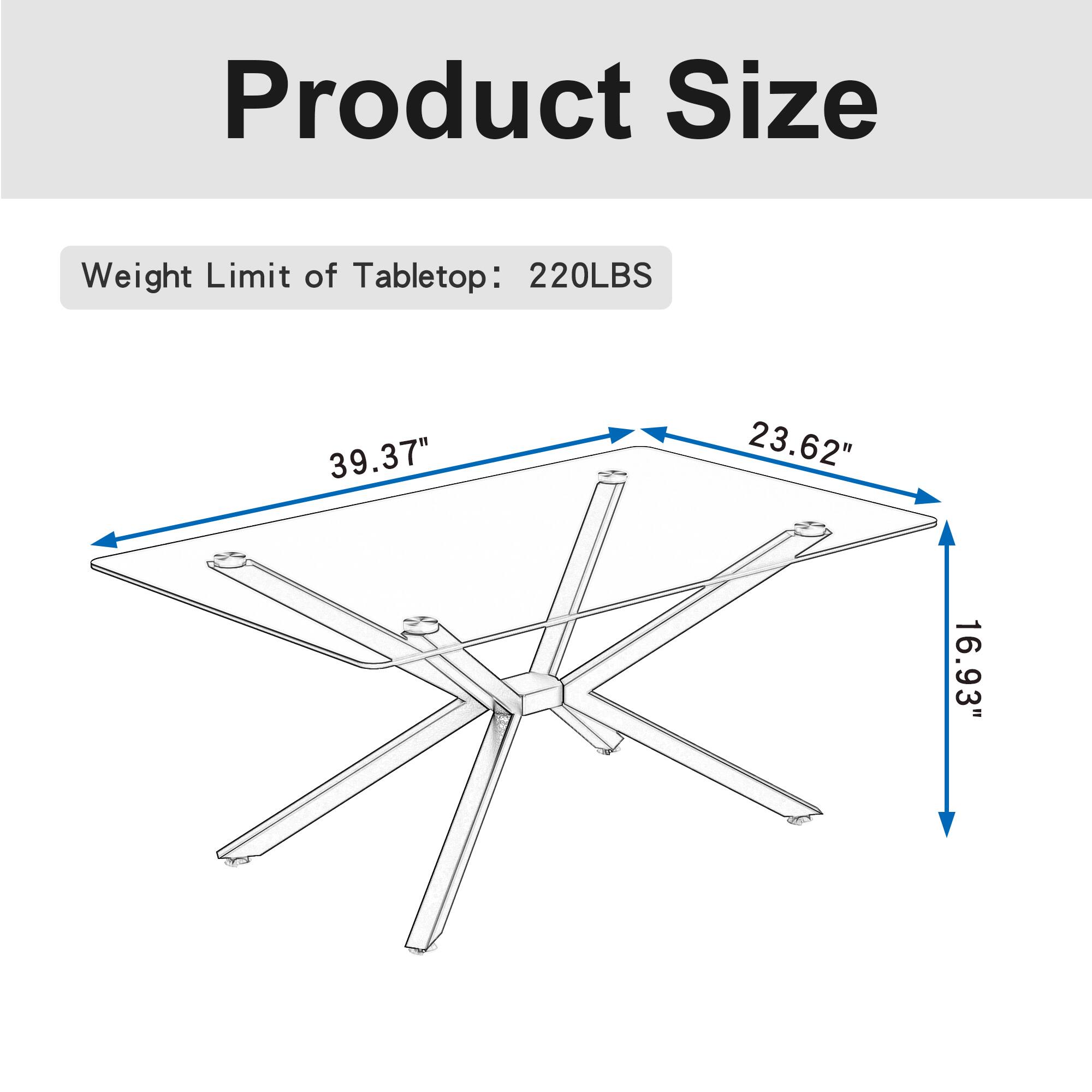 Product Size

Weight Limit of Tabletop: 220LBS

39.37" x 23.62" x 16.93"