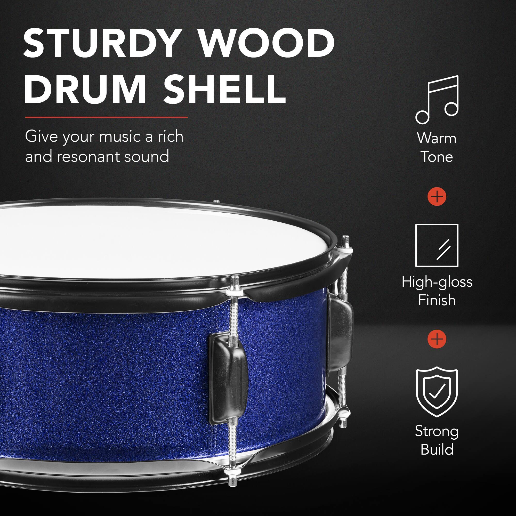 STURDY WOOD DRUM SHELL

Give your music a rich and resonant sound

Warm Tone + High-gloss Finish + Strong Build