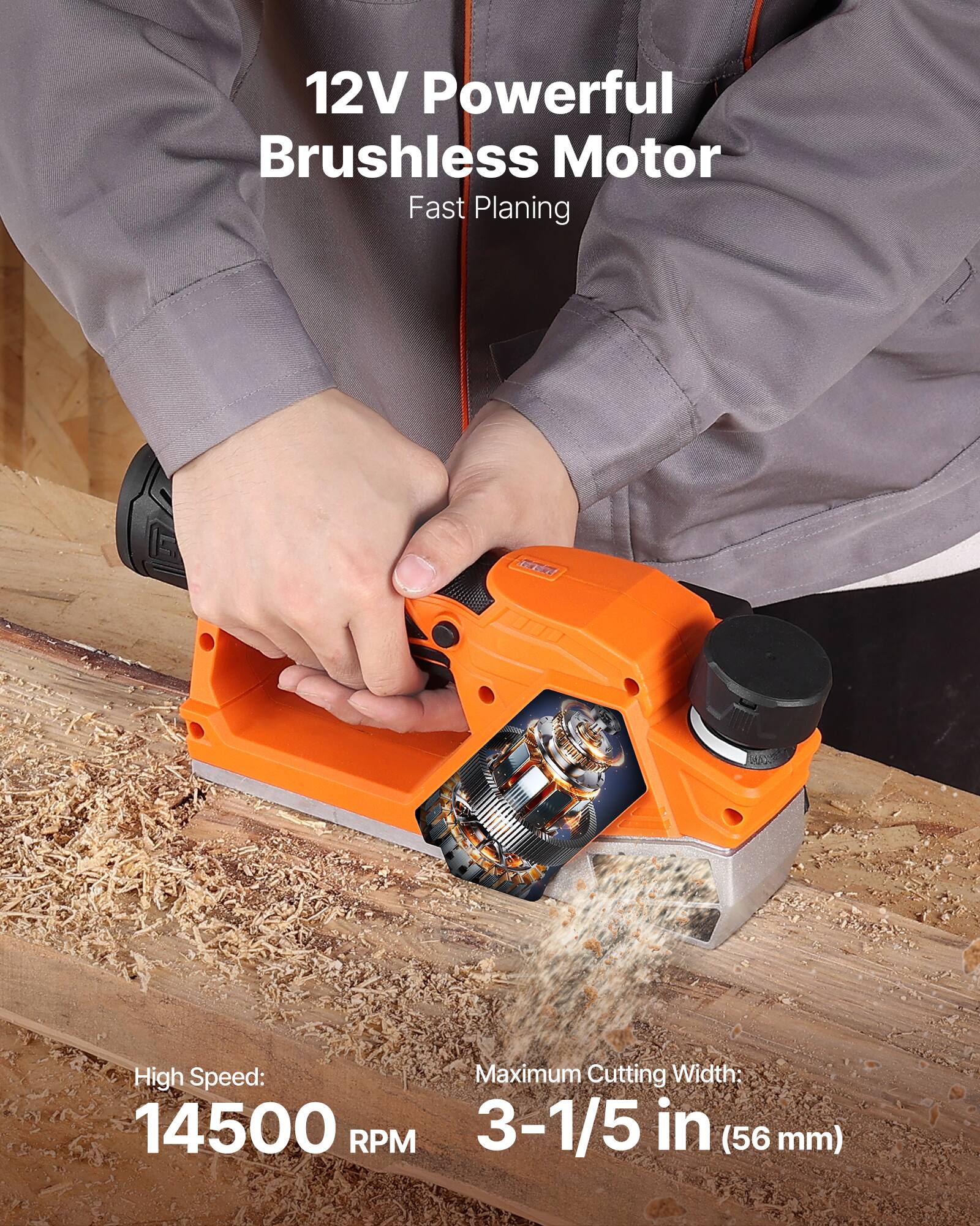 12V Powerful Brushless Motor Fast Planing

- High Speed: 14500 RPM
- Maximum Cutting Width: 3-1/5 in (56 mm)