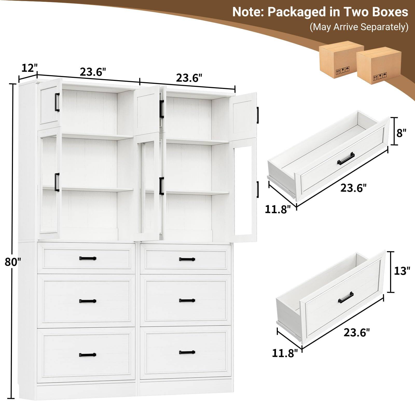 Note: Packaged in Two Boxes (May Arrive Separately)

12" x 23.6" x 23.6"  
8" x 23.6" x 11.8"  
80" x 13" x 23.6" x 11.8"