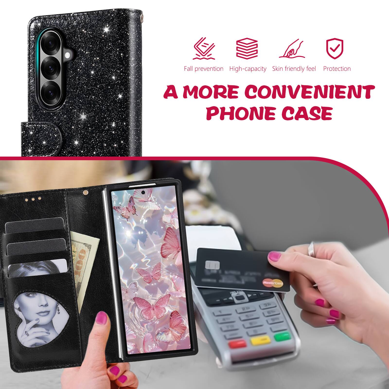 Fall prevention  
High-capacity  
Skin friendly feel  
Protection  

A MORE CONVENIENT PHONE CASE