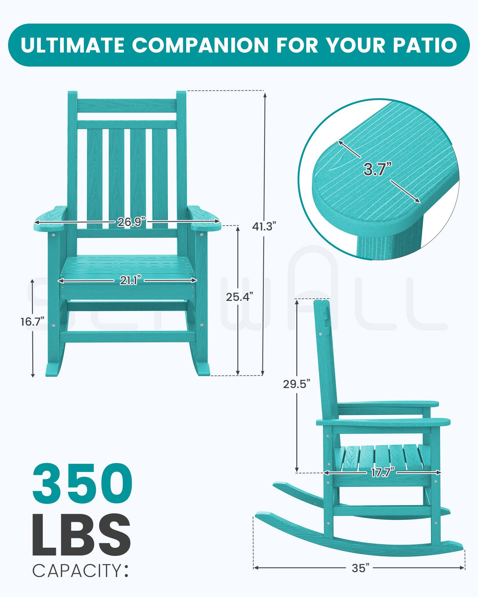 ULTIMATE COMPANION FOR YOUR PATIO

3.7"
16.7"
26.9" 41.3" 21.1" 25.4" 29.5"
350 LBS CAPACITY:
17.7" 35"