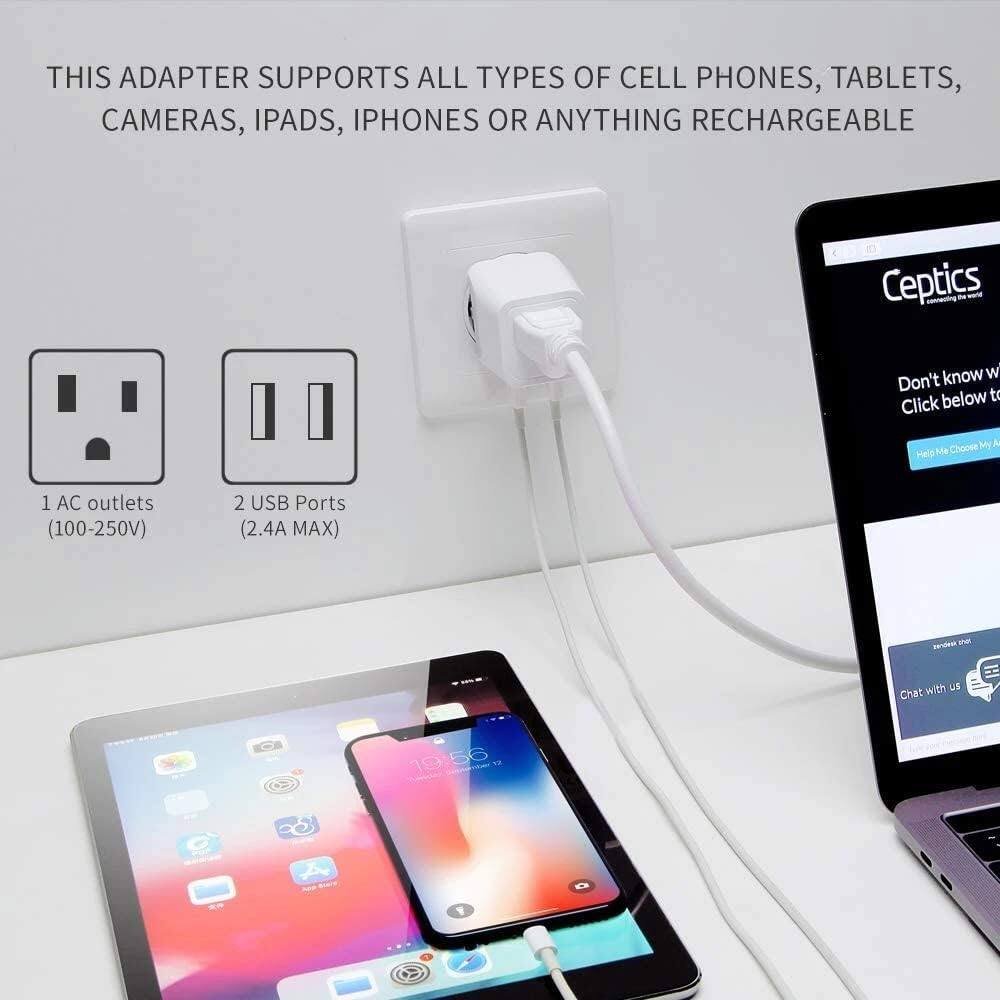 THIS ADAPTER SUPPORTS ALL TYPES OF CELL PHONES, TABLETS, CAMERAS, IPADS, IPHONES OR ANYTHING RECHARGEABLE

1 AC outlet (100-250V)

2 USB Ports (2.4A MAX)

Don't know what to do? Click below to Chat with us

Help Me Choose My Adapter

Ceptics