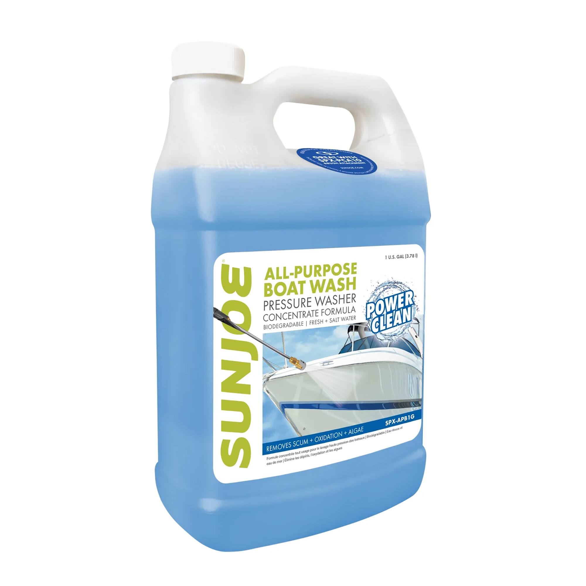 All-Purpose Boat Wash  
Pressure Washer Power Clean  
Biodegradable | Fresh + Salt Water  
Removes Scum + Oxidation + Algae  
SPX-APB1G  
1 U.S. GAL (3.78L)
