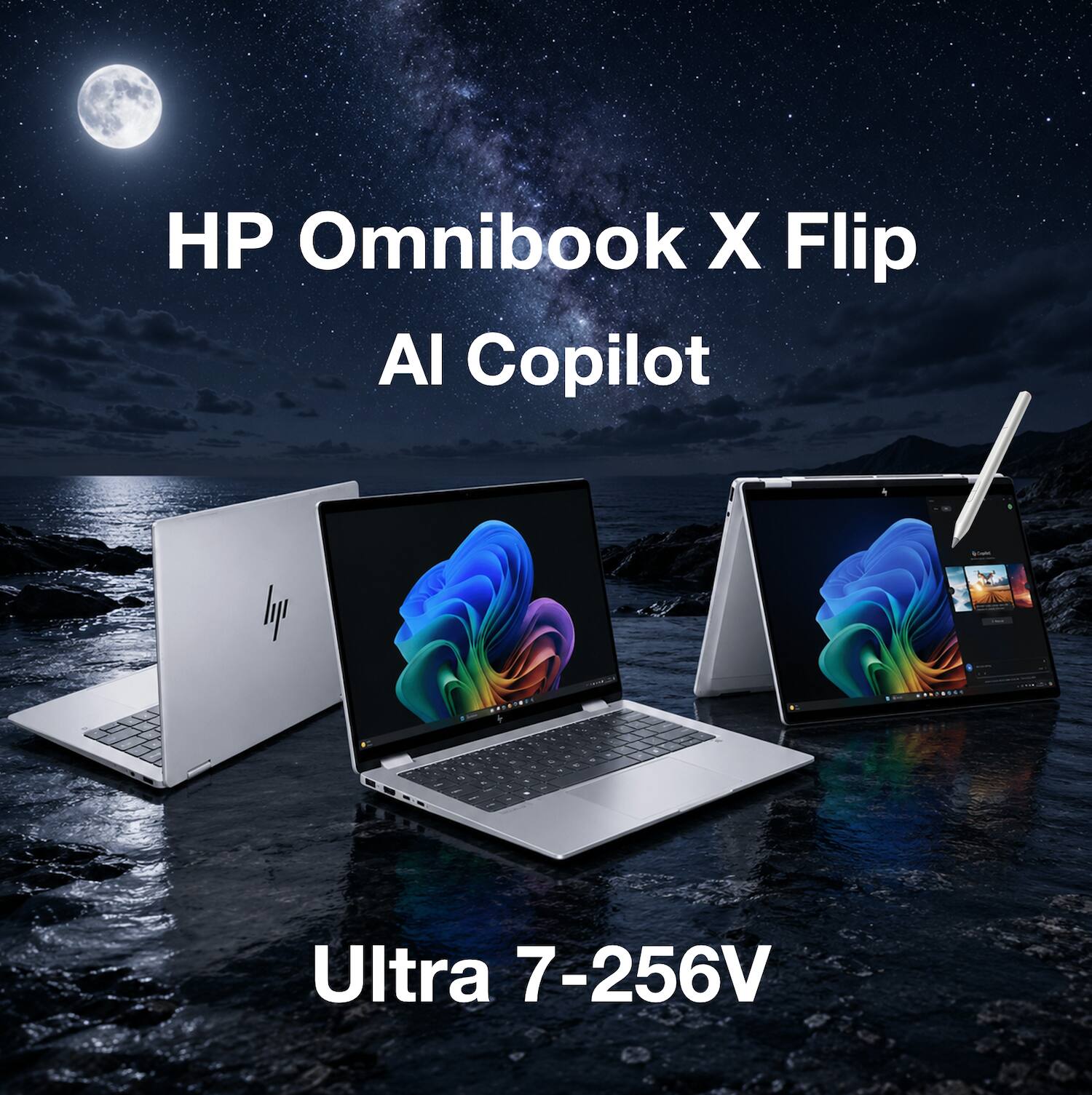 HP Omnibook X Flip  
AI Copilot  
Ultra 7-256V
