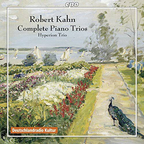 Robert Kahn  
Complete Piano Trios  
Hyperion Trio  

Deutschlandradio Kultur
