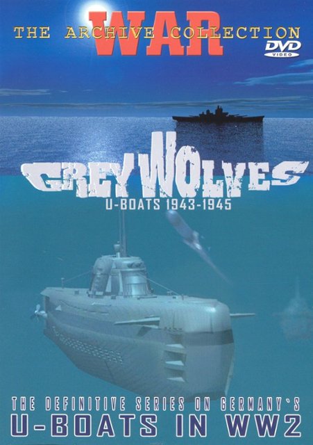 Grey Wolves: U-Boats 1939-1941 - Best Buy