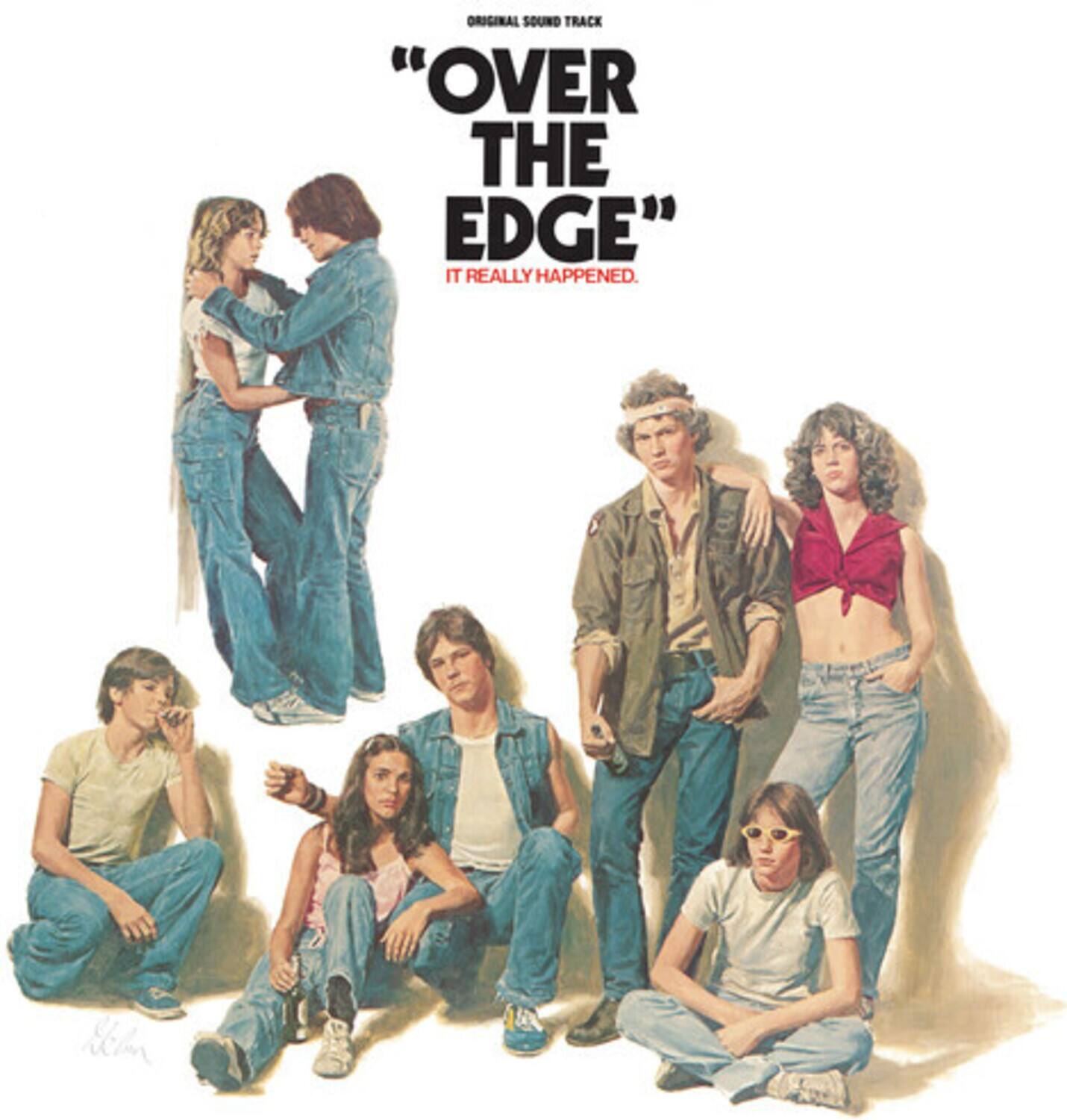 Original Sound Track "Over the Edge" It Really Happened.