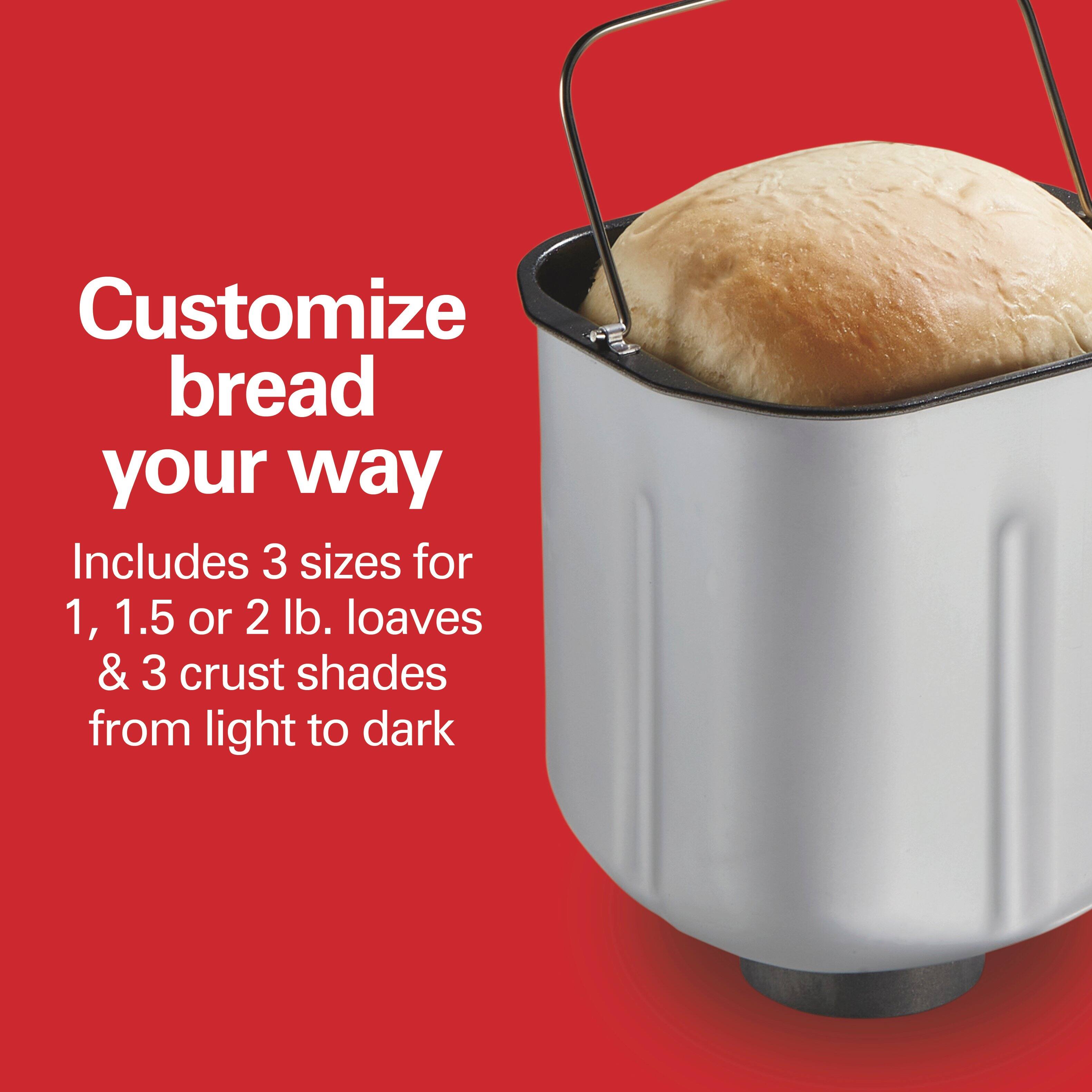 Customize bread your way  
Includes 3 sizes for 1, 1.5 or 2 lb. loaves & 3 crust shades from light to dark