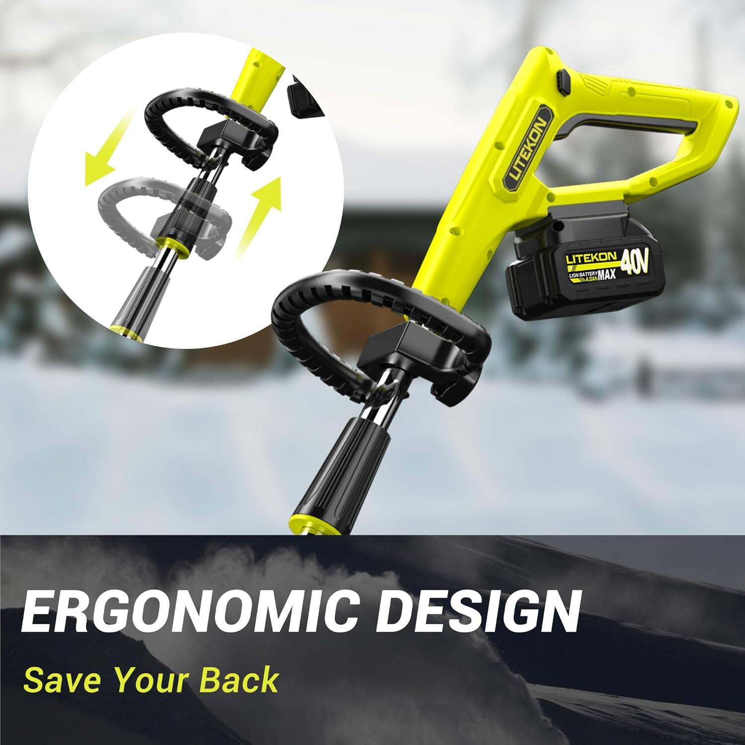 LITEKON 40V LNBATS mgk MAX W lam ERGONOMIC DESIGN Save Your Back