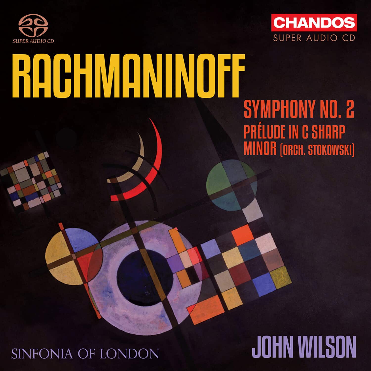 Sinfonia of London - Symphony No. 2 Prelude In C# Minor  - SUPER-AUDIO CD