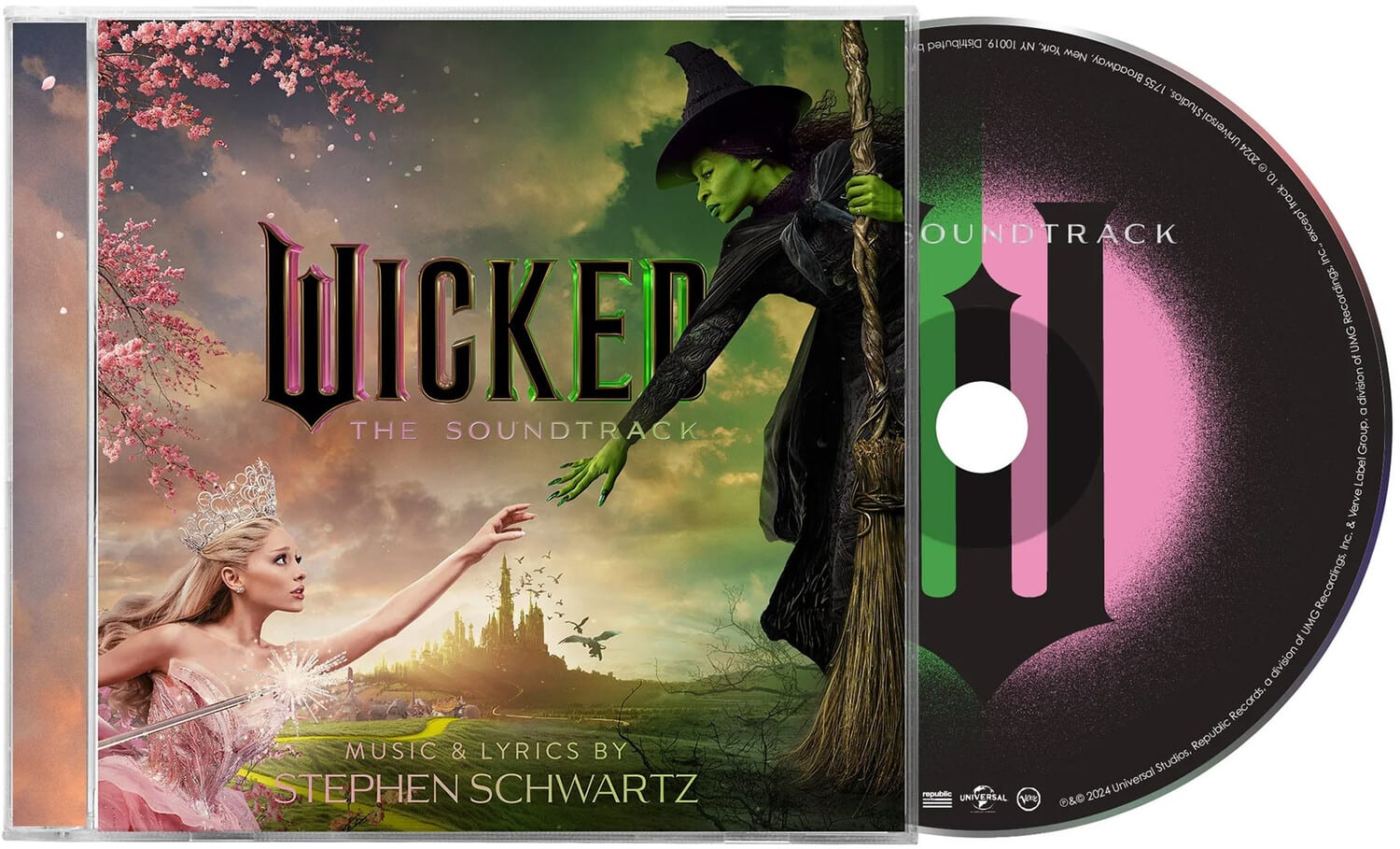 **WICKED**  
THE SOUNDTRACK  

MUSIC & LYRICS BY  
STEPHEN SCHWARTZ  

A Distributed 10019. AN York, New Broadway, 1755 Studios, Universal 2024  
10. track OUNDTRACK except Inc. WICKER Recordings. UMG of division D THE SOUNDTRACK Group. Verve LabelGroup Verve Label &d inc. Recordings. UMG of division D Records. MUSIC & LYRICS BY Republic Studios. STEPHEN SCHWARTZ republlic 2024 Universal UNIVERSAL VOE &  

© & ™ 2024 Universal Studios, Republic Records, a division of UMG Recordings, Inc. & Verve Label Group, a division of UMG Recordings, Inc. All rights reserved.