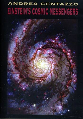Front. Andrea Centazzo Ensemble - Einsteins Cosmic Messengers   - DVD.