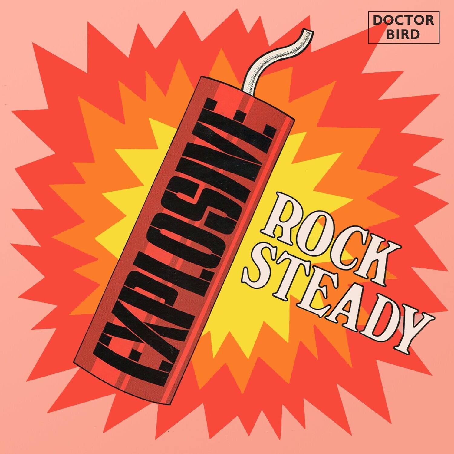 Various Artists Explosive Rock Steady: Expanded Original Album ...