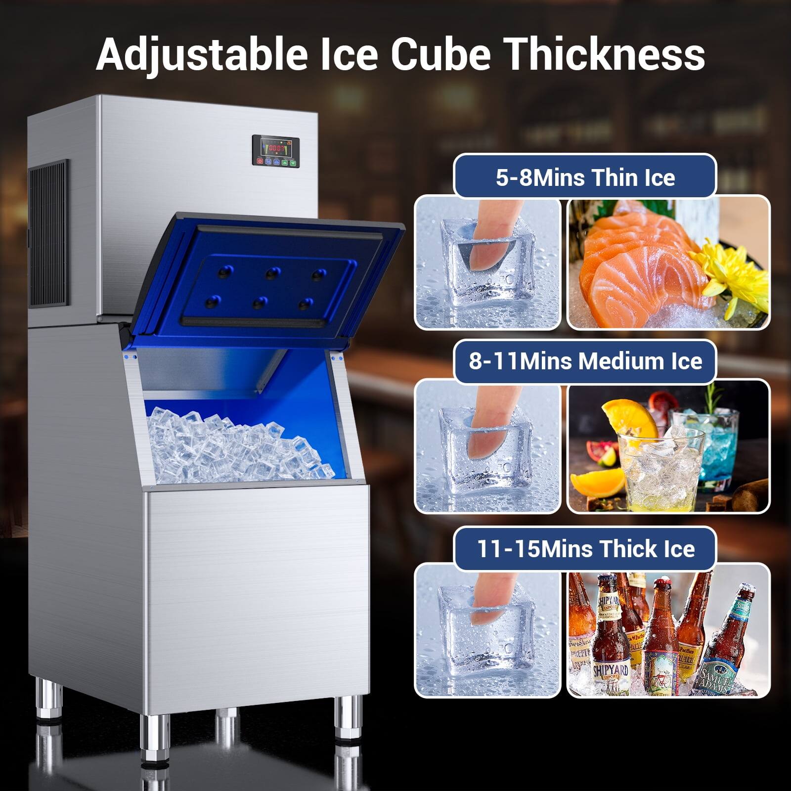 Adjustable Ice Cube Thickness

5-8 Mins Thin Ice

8-11 Mins Medium Ice

11-15 Mins Thick Ice
