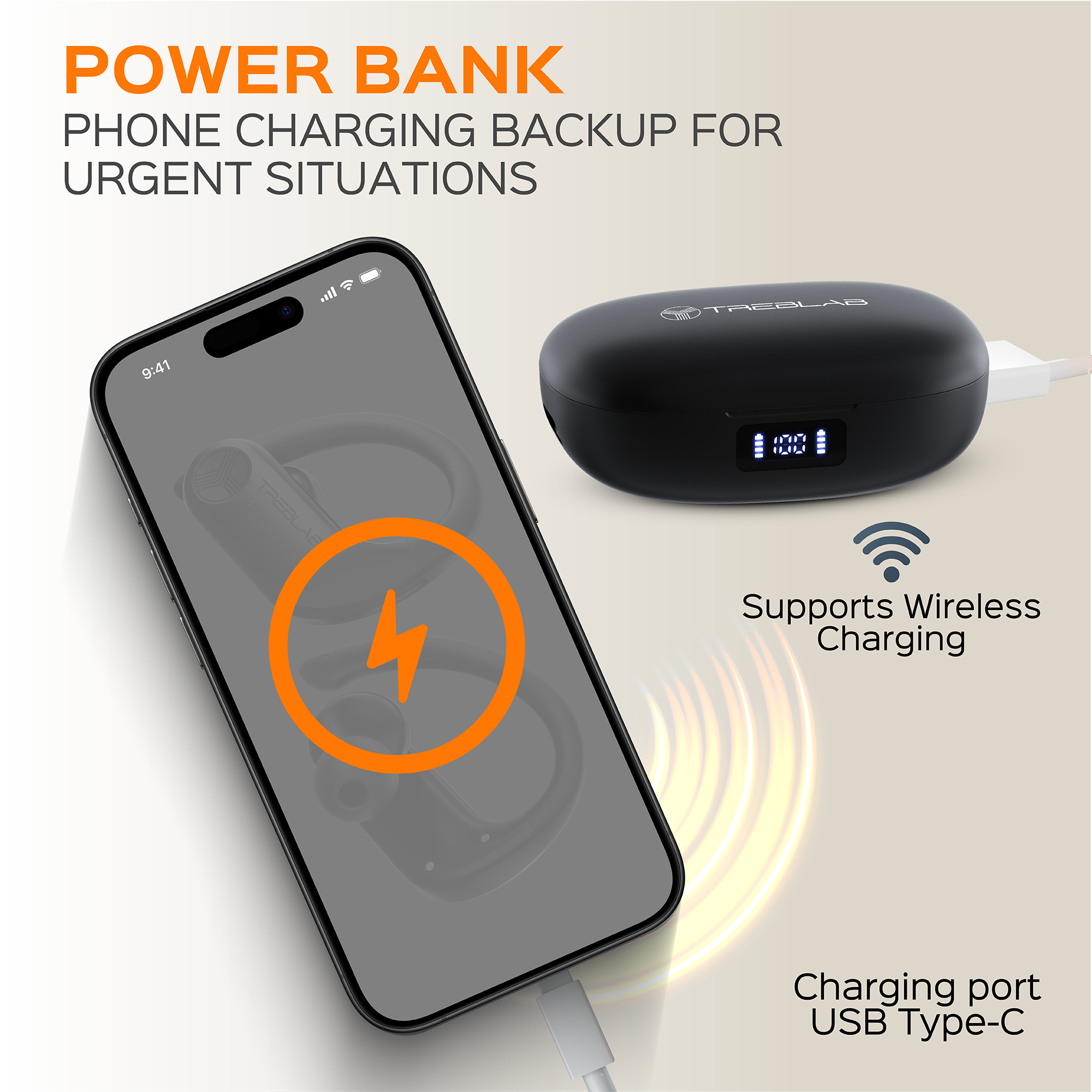 POWER BANK  
PHONE CHARGING BACKUP FOR URGENT SITUATIONS  

Supports Wireless Charging  
Charging port USB Type-C