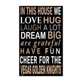 Fan Creations - Vegas Golden Knights 11" x 19" Briteline In This House Sign - Multicolor