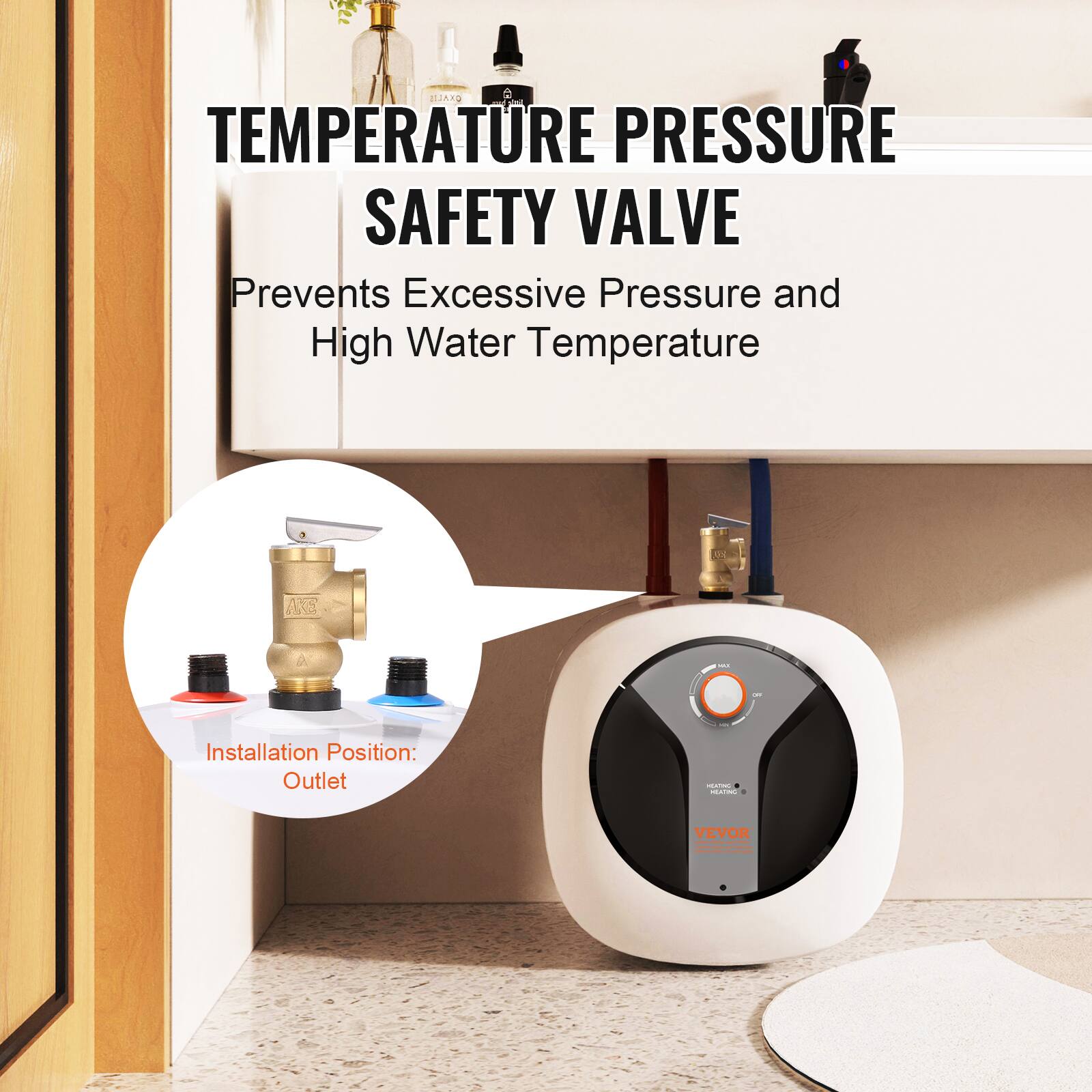 TEMPERATURE PRESSURE SAFETY VALVE  
Prevents Excessive Pressure and High Water Temperature  

Installation Position: Outlet  

YEYOR