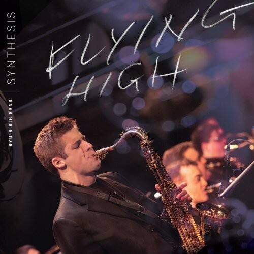 Rodgers / Hammers / Byu Synthesis - Flying High   - COMPACT DISCS [CD] price history on PriceWatchPro