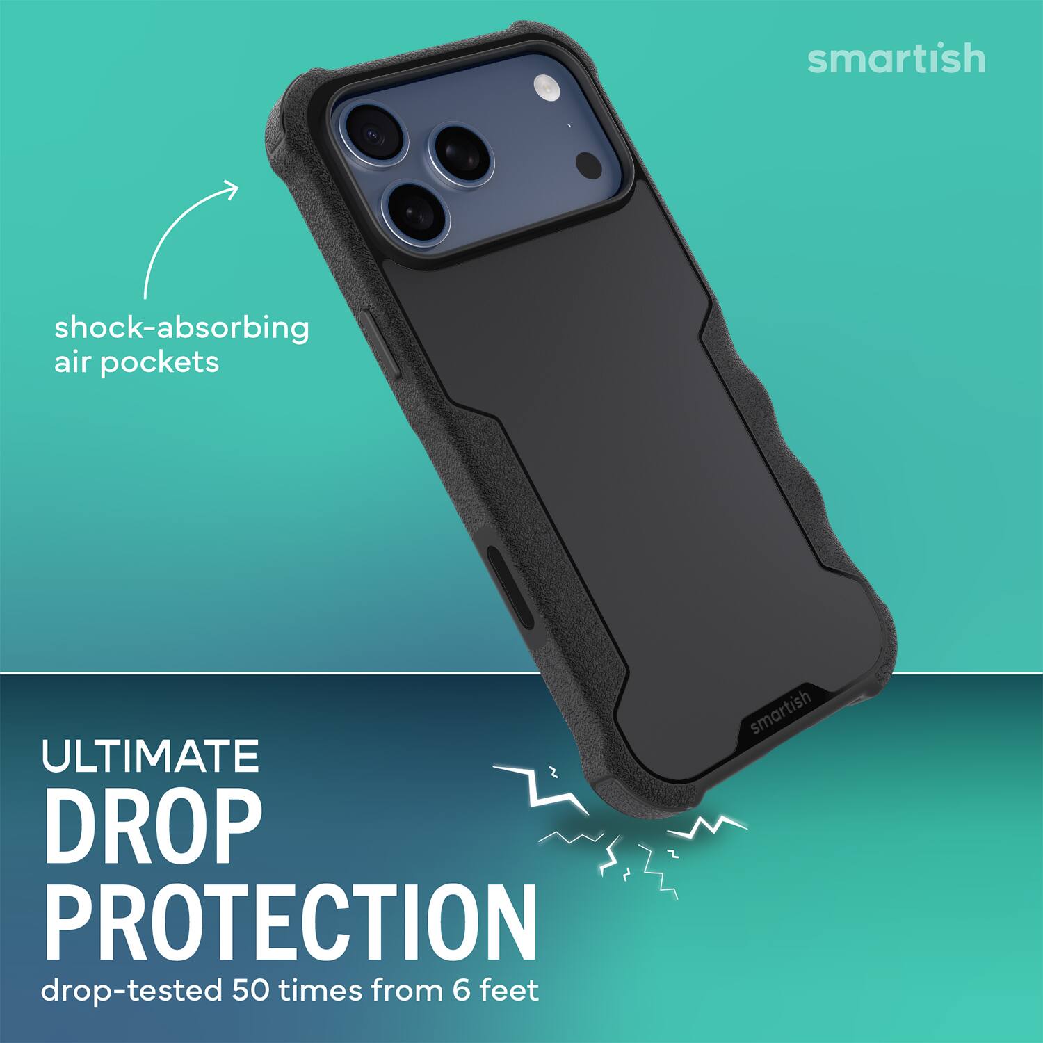 smartish shock-absorbing air pockets ULTIMATE DROP PROTECTION drop-tested 50 times from 6 feet smartish